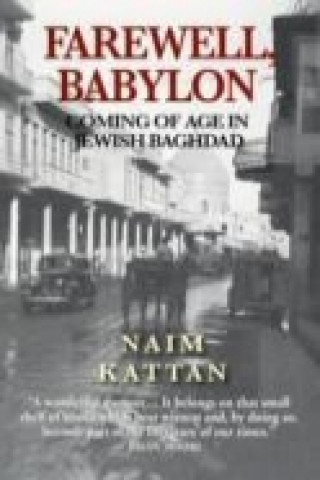 Carte Farewell Babylon Naim Kattan