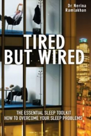 Книга Tired But Wired Nerina Ramlakhan