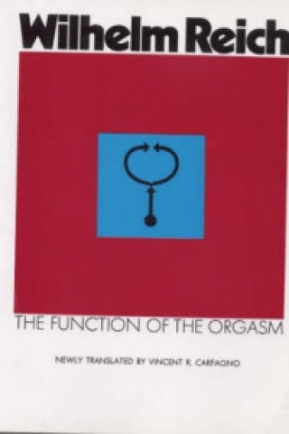 Kniha Function of the Orgasm Wilhelm Reich
