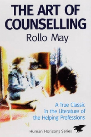 Kniha Art of Counselling Rollo May