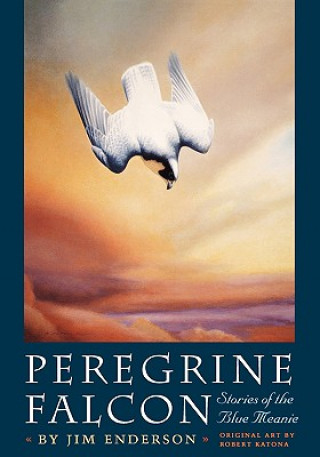 Knjiga Peregrine Falcon James H. Enderson