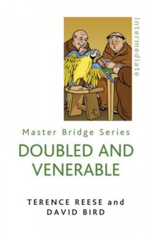 Könyv Doubled And Venerable David Bird