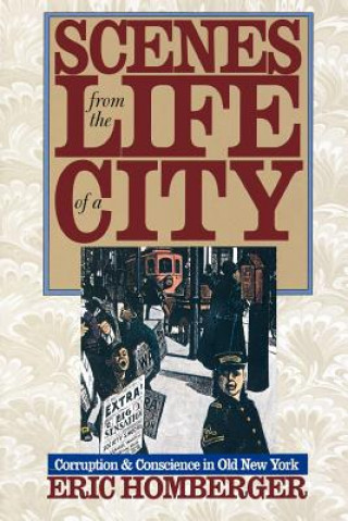 Carte Scenes from the Life of a City Eric Homberger