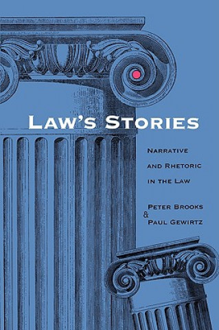 Kniha Law's Stories Peter Brooks