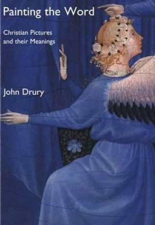 Книга Painting the Word John Drury