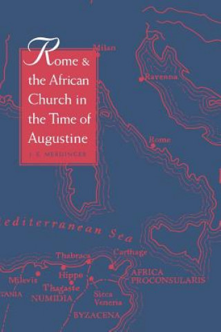 Carte Rome and the African Church in the Time of Augustine J.