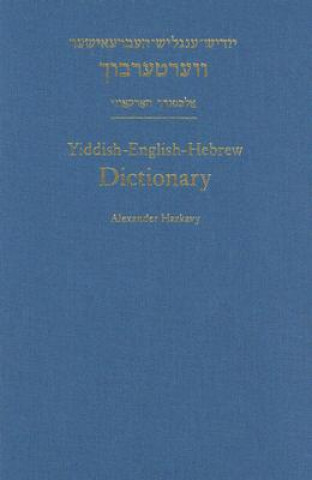 Kniha Yiddish-English-Hebrew Dictionary Alexander Harkavy