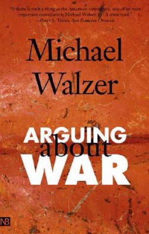 Kniha Arguing About War Michael Walzer