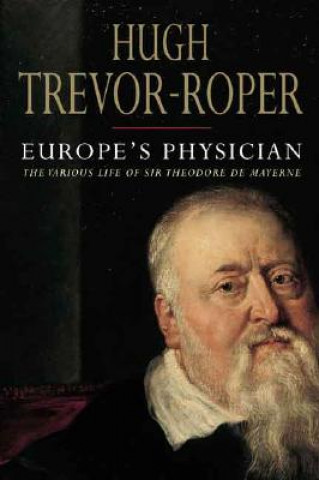 Kniha Europe's Physician Hugh Trevor-Roper