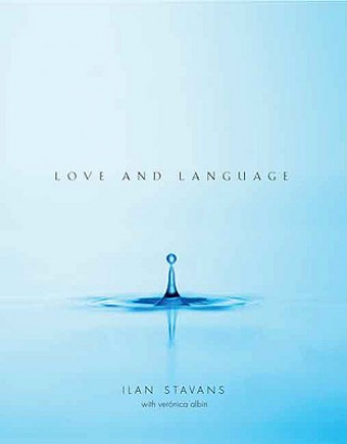 Книга Love and Language Ilan Stavans