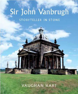 Könyv Sir John Vanbrugh Vaughan Hart