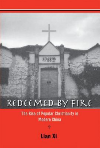 Kniha Redeemed by Fire Xi Lian