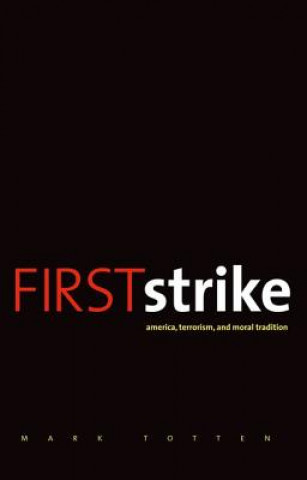 Buch First Strike Mark Totten