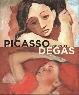 Könyv Picasso Looks at Degas Elizabeth Cowling