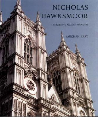 Livre Nicholas Hawksmoor Vaughan HArt