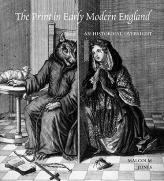 Könyv Print in Early Modern England Malcolm Jones