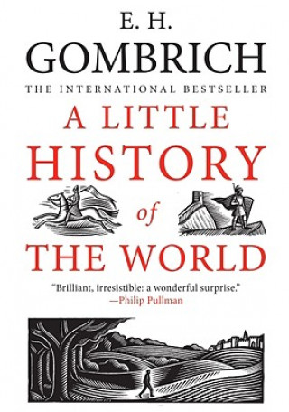 Книга A Little History of the World Ernst Hans Gombrich