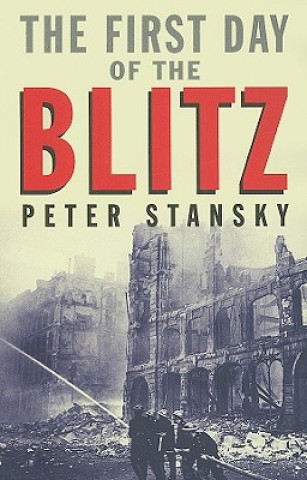Kniha First Day of the Blitz Peter Štanský