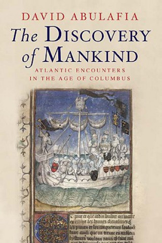 Kniha Discovery of Mankind David Abulafia