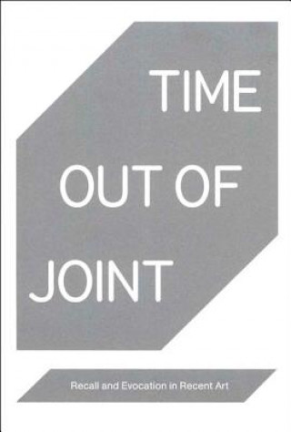 Livre Time Out of Joint Luigi Fassi