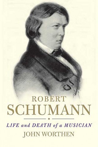 Carte Robert Schumann John Worthen