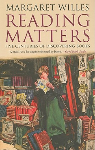 Libro Reading Matters Margaret Willes