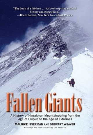 Könyv Fallen Giants Maurice Isserman