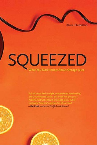 Knjiga Squeezed Alissa Hamilton