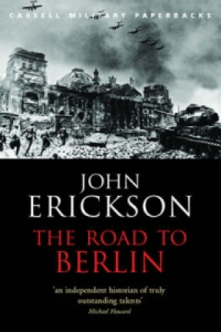 Könyv Road To Berlin John Erickson