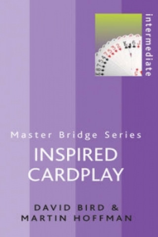 Kniha Inspired Cardplay David Bird