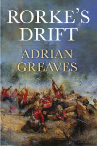 Book Rorke's Drift Adrian Greaves