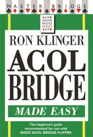 Kniha Acol Bridge Made Easy Ron Klinger