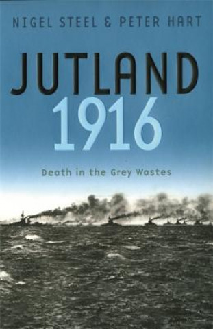 Kniha Jutland, 1916 Peter Hart