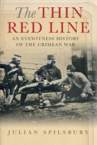 Kniha Thin Red Line Julian Spilsbury