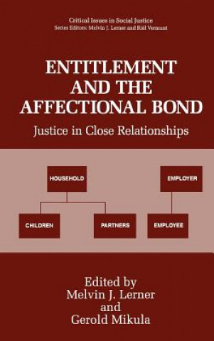 Книга Entitlement and the Affectional Bond Melvin J. Lerner