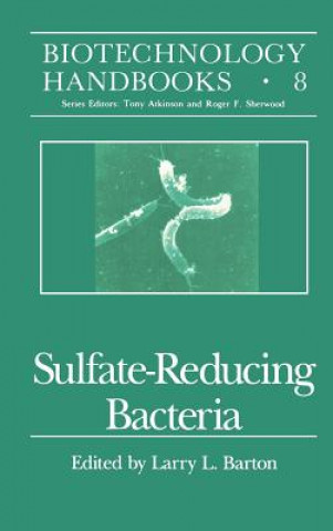 Könyv Sulfate-Reducing Bacteria Larry L. Barton