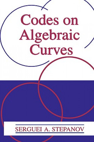 Książka Codes on Algebraic Curves S. A.