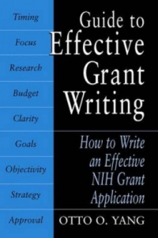 Książka Guide to Effective Grant Writing Otto O. Yang