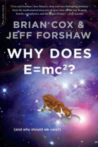 Книга Why Does E=mc2? Brian Cox