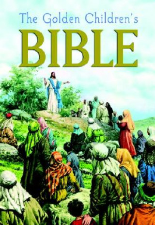 Knjiga Golden Children's Bible Joseph A Grispino