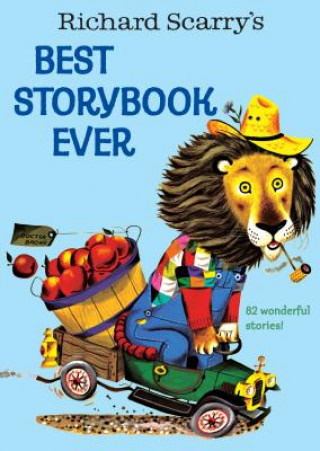 Kniha Richard Scarry's Best Storybook Ever Richard Scarry