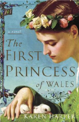 Book First Princess of Wales Karen Harper