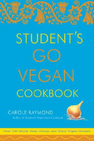 Book Student's Go Vegan Cookbook Carole Raymond