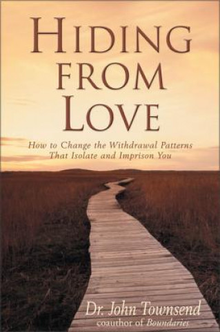 Книга Hiding from Love John Townsend