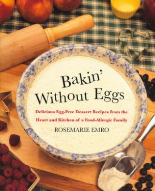 Kniha Bakin' without Eggs Rosemarie Emro