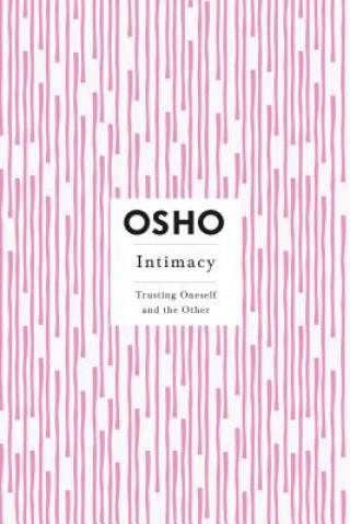 Könyv Intimacy Osho Rajneesh