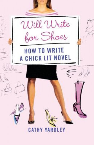 Buch Will Write for Shoes Cathy Yardley