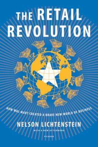 Книга Retail Revolution Nelson Lichtenstein