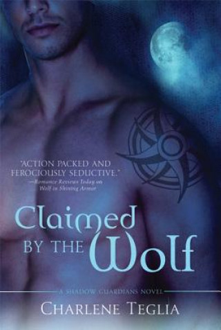 Buch Claimed by the Wolf Charlene Teglia