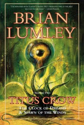 Könyv Titus Crow Brian Lumley